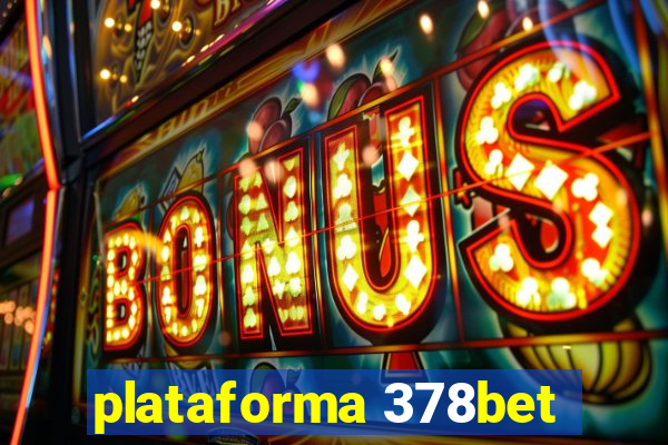 plataforma 378bet